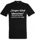 T-Shirt Design "Singen tötet Menschen" - Souls